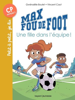 cover image of Max fou de foot, Tome 03